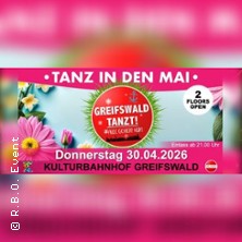 Greifswald Tanzt! #allegehenhin 30.04.2026 Kulturbahnhof Greifswald