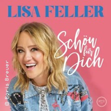 Lisa Feller - Schön für dich 04.06.2027 Kulturbahnhof Greifswald